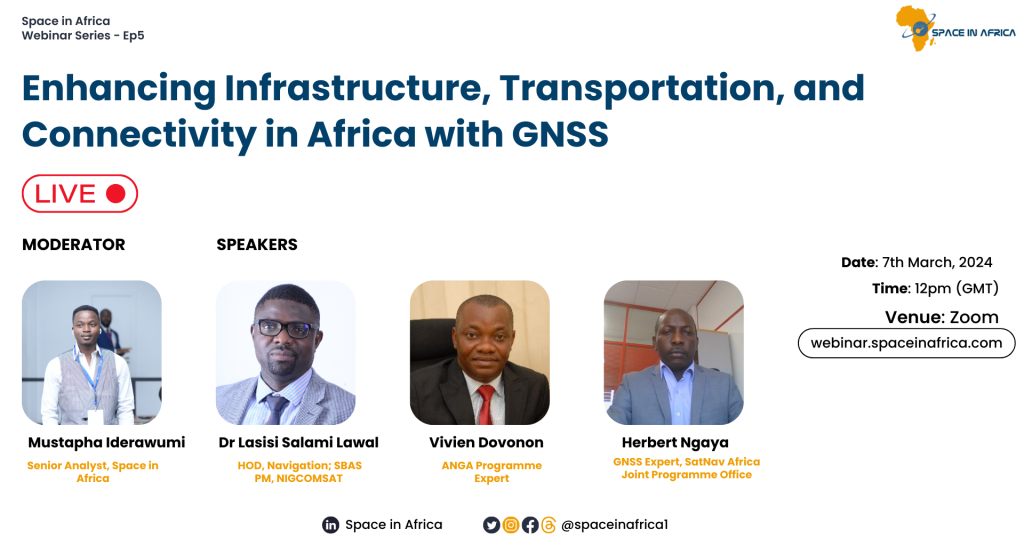 Enhancing Infrastructure, Transportation, and Connectivity in Africa with GNSS; Excerpts.